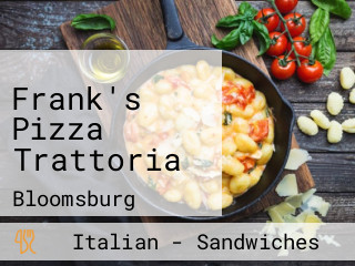 Frank's Pizza Trattoria