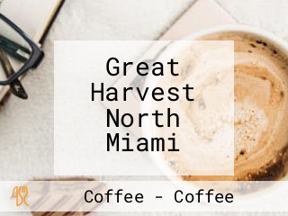 Great Harvest North Miami