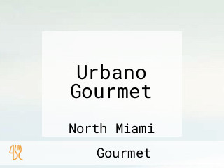 Urbano Gourmet