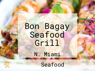 Bon Bagay Seafood Grill