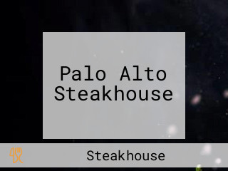 Palo Alto Steakhouse