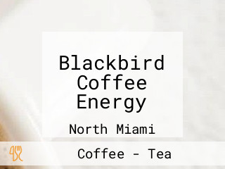 Blackbird Coffee Energy