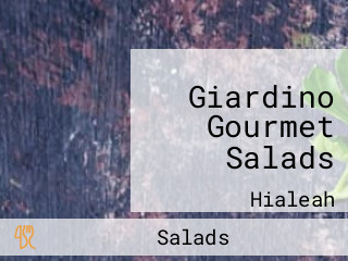 Giardino Gourmet Salads