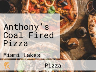 Anthony's Coal Fired Pizza