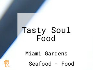 Tasty Soul Food