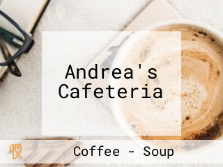 Andrea's Cafeteria