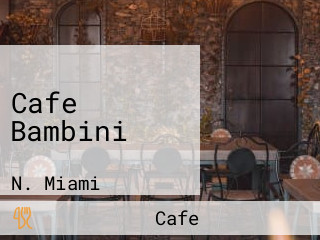 Cafe Bambini