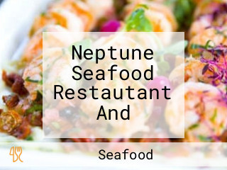 Neptune Seafood Restautant And