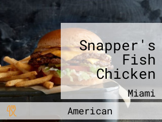 Snapper's Fish Chicken