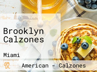 Brooklyn Calzones