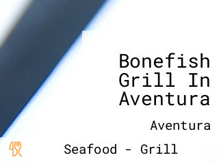 Bonefish Grill In Aventura