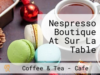 Nespresso Boutique At Sur La Table