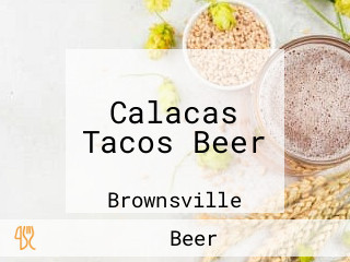 Calacas Tacos Beer