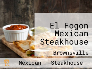 El Fogon Mexican Steakhouse