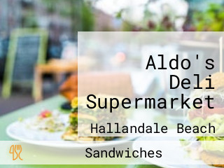 Aldo's Deli Supermarket