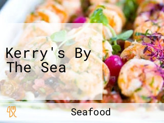 Kerry's By The Sea