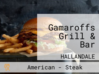 Gamaroffs Grill & Bar