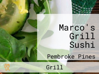 Marco's Grill Sushi