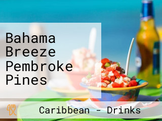 Bahama Breeze Pembroke Pines