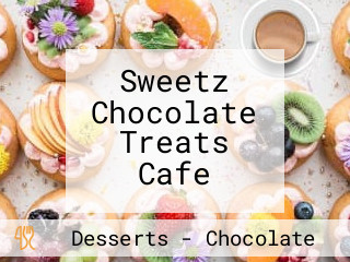 Sweetz Chocolate Treats Cafe