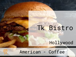 Tk Bistro