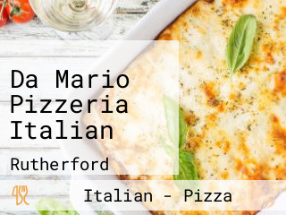 Da Mario Pizzeria Italian