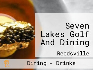 Seven Lakes Golf And Dining