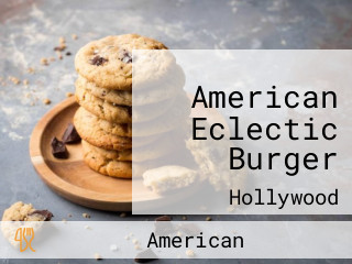 American Eclectic Burger