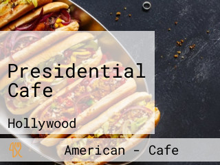 Presidential Cafe