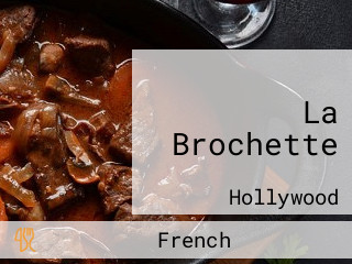 La Brochette