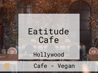 Eatitude Cafe