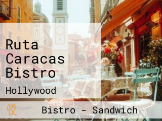 Ruta Caracas Bistro