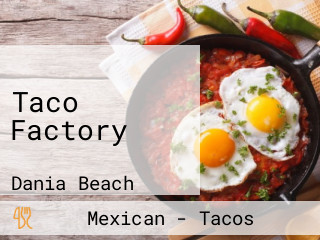 Taco Factory