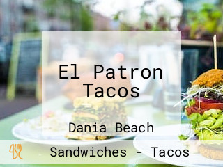 El Patron Tacos