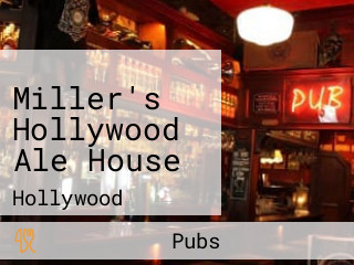 Miller's Hollywood Ale House