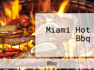 Miami Hot Bbq