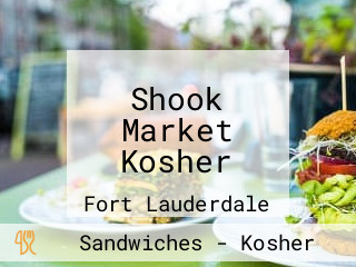 Shook Market Kosher