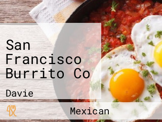 San Francisco Burrito Co