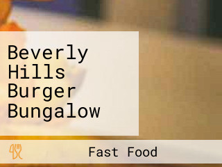 Beverly Hills Burger Bungalow