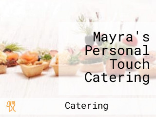 Mayra's Personal Touch Catering