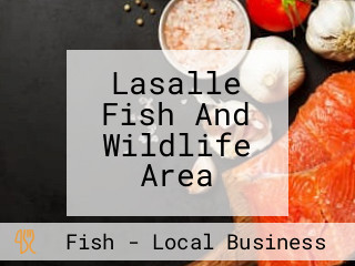 Lasalle Fish And Wildlife Area