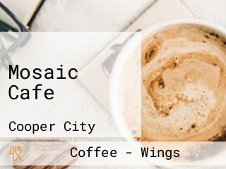 Mosaic Cafe