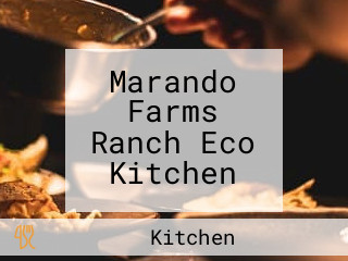 Marando Farms Ranch Eco Kitchen