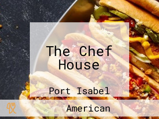 The Chef House