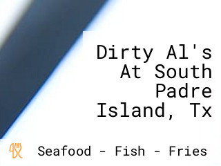 Dirty Al's At South Padre Island, Tx