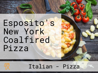 Esposito's New York Coalfired Pizza