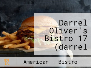 Darrel Oliver's Bistro 17 (darrel Oliver's Bis