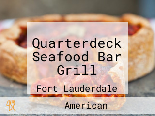 Quarterdeck Seafood Bar Grill