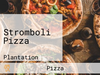 Stromboli Pizza