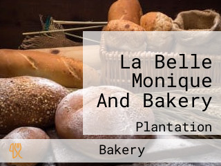 La Belle Monique And Bakery